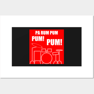 Pa Rum Pum Pum Pum Posters and Art